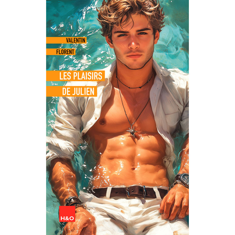 H&O Editions Les plaisirs de Julien